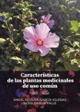 caracteristicas de las plantas medicinales de uso comun