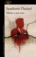 matar a un rico colomba y dante 4