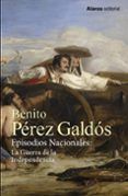 episodios nacionales la guerra de la independencia estuche