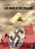 las marcas del pasado