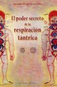 el poder secreto de la respiracion tantrica