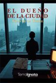 El dueño de la ciudad