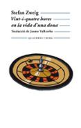 vint-i-quatre hores en la vida d una dona