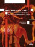 1887 ejercicios de fitness: ejercicios de tonificacion muscular y esti