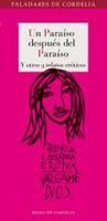 un paraiso despues del paraiso y otros 9 relatos eroticos i prem io v