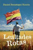 Lealtades rotas