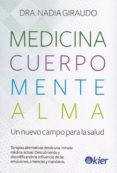 medicina cuerpo mente alma el nuevo campo para la salud