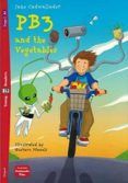 pb3 and the vegetables (young eli readers 2)