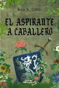 el aspirante a caballero
