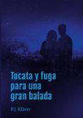tocata y fuga para un gran balada