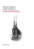 la fiesta hermetica