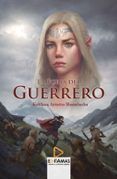 la forja del guerrero