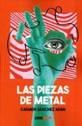 las piezas de metal