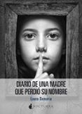 diario de una madre que perdio su nombre