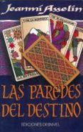 las paredes del destino