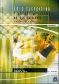mil trece ejercicios y juegos aplicados al balonmano (o.c.)