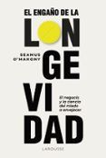 el engano de la longevidad