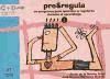 Pro&Regula. Un programa para aprender a regularse durante el aprendizaje 1