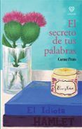 el secreto de tus palabras