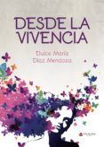 Desde la vivencia