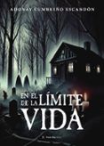 en el limite de la vida