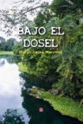 bajo el dosel