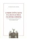 la mejora genetica equina en la era de las omicas una historia compartida