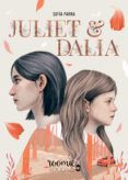 Juliet y Dalia