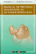 Manual de pruebas diagnósticas en endocrinología
