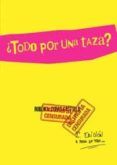 todo por una tazar