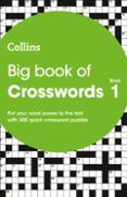 Big Book Of Crosswords 1