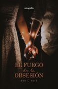 el fuego de la obsesion