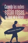 (i.b.d.) cuando las nubes están rosas es que va a llover