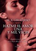 hazme el amor una y mil veces