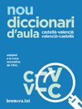 nou diccionari daula castellà-valencià / valencià-castellà