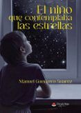 el nino que contemplaba las estrellas