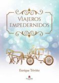 Viajeros empedernidos