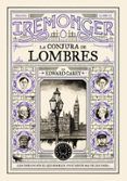 trilogia iremonger 3 la conjura de lombres