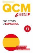 300 tests despagnol niveau a2 qcm