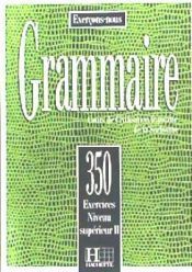 350 EJER GRAMMAIRE SUPER II ALUM(9782010162916)