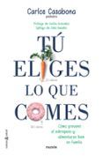 tu eliges lo que comes: como prevenir el sobrepeso y alimentarse en fa
