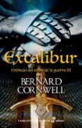 excalibur cronicas del senor de la guerra 3