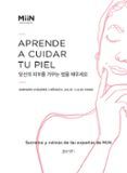 Aprende a cuidar tu piel