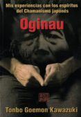 oginau: mis experiencias con los espiritus del chamanismo japones