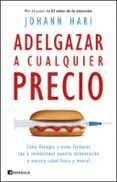 adelgazar a cualquier precio