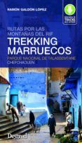 trekking en marruecos. rutas por las montañas del rif: parque nacional