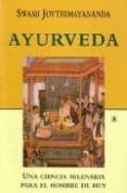 ayurveda una ciencia milenaria para el hombre de hoy