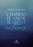 cuando el amor se vuelve extasis