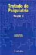 tratado de psiquiatria (vol. ii)