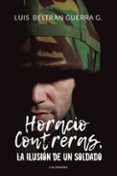 (i.b.d.) horacio contreras la ilusion de un soldado